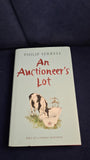 Philip Serrell - An Auctioneer's Lot, Hodder & Stoughton, 2005, First Edition