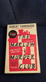 Robert Thorogood - The Marlow Murder Club, HQ, 2021, Paperbacks