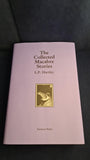 L P Hartley - The Collected Macabre Stories, Tartarus, 2001, First Edition, Signed Mark Valentine