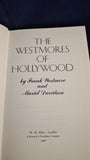 Frank Westmore - The Westmores of Hollywood, W H Allen, 1976, First UK Edition