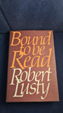 Robert Lusty - Bound to be Read, Jonathan Cape, 1975