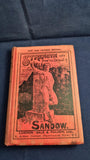 Eugen Sandow - Strength: and How To Obtain It, Gale & Polden, 1911