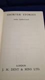 Arthur Quiller-Couch - Shorter Stories, J M Dent, 1944, First Edition