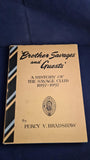 Percy V Bradshaw - 'Brother Savages and Guests' W H Allen, 1958, First Edition