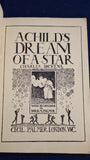 Charles Dickens - A Child's Dream of a Star, Cecil Palmer, 1920, First Edition
