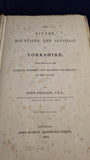 John Phillips - The Rivers, Mountains, and Sea-coast of Yorkshire, John Murray, 1853