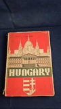 Hungary, Yesterday and To-day, Grant Richards, 1932
