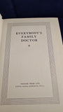 Everybody's Family Doctor, Odhams Press, 1935