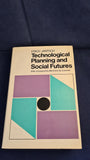 Erich Jantsch - Technological Planning and Social Futures, Cassell, 1972, First Edition