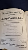 Anthony Slide - The Silent Picture Number 2, Spring 1969, George Pearson