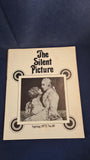 Anthony Slide - The Silent Picture Number 10, Spring 1971