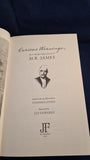 M R James - Curious Warnings, The Complete Ghost Stories, Jo Fletcher Books, 2012