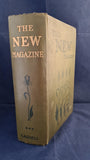 Baroness Orczy - The New Magazine, Number 13, April 1910