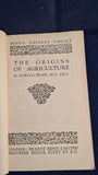 Harold Peake - The Origins of Agriculture, Ernest Benn, 1928