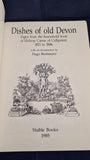 Hugo Breitmeyer - Dishes of old Devon, Stable Books, 1985
