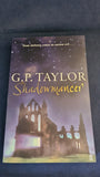 G P Taylor - Shadowmancer, Faber & Faber, 2003, First Edition, Paperbacks