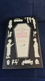 Richard Dalby - The Virago Book of Ghost Stories, Virago Press, 2006