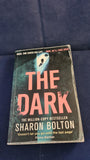 Sharon Bolton - The Dark, Orion Paperbacks, 2022