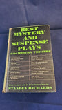 Stanley Richards - Best Mystery & Suspense Plays of The Modern Theatre, Dodd, Mead, 1971