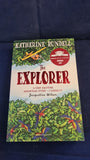 Katherine Rundell - The Explorer, Bloomsbury, 2018, Paperbacks