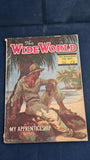 The Wide World Magazine, Volume 95 Number 568 July 1945