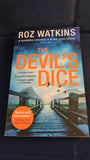 Roz Watkins - The Devil's Dice, HarperCollins, 2019, Paperbacks