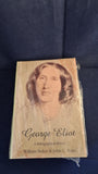 William Baker & John C Ross - George Eliot, A Biographical History, Oak Knoll Press, 2002