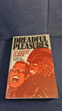 James B Twitchell - Dreadful Pleasures, Oxford University Press, 1988, Paperbacks