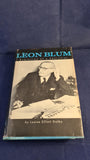 Louise Elliott Dalby - Leon Blum, Evolution of a Socialist, Thomas Yoseloff, 1963