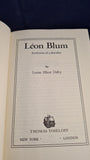 Louise Elliott Dalby - Leon Blum, Evolution of a Socialist, Thomas Yoseloff, 1963