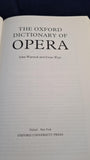 John Warrack & Ewan West - The Oxford Dictionary of Opera, 1992, First Edition