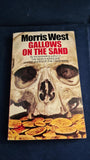 Morris West - Gallows on The Sand, Mayflower Paperbacks, 1970
