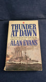 Alan Evans - Thunder at Dawn, Coronet Books, 1980, Paperbacks