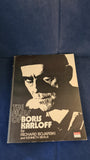 Richard Bojarski - The Films of Boris Karloff, Citadel Press, 1974, First Edition
