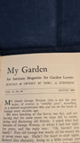 Theo A Stephens - My Garden, August 1937