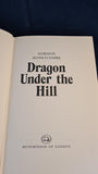 Gordon Honeycombe - Dragon Under the Hill, Hutchinson, 1972, First Edition, Theatre program