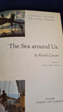 Rachel Carson - The Sea Around Us, Collins, 1959