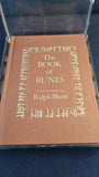 Ralph Blum - The Book of Runes, Michael Joseph, 1988