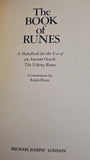 Ralph Blum - The Book of Runes, Michael Joseph, 1988