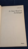 Geoffrey Rose - A Clear Road to Archangel, Panther, 1975, Paperbacks