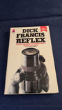 Dick Francis - Reflex, Pan Books, 1982, Paperbacks