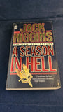 Jack Higgins - A Season in Hell, Pan Books, 1990, Paperbacks