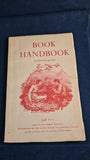 Reginald Horrox - Book Handbook, A Illustrated Quarterly,  Number 7, 1948