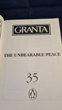 Bill Buford - Granta 35, John le Carre - The Unbearable Peace, Spring 1991, Granta Publications