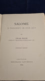 Oscar Wilde - Salome, A Tragedy in One Act, Tauchnitz Edition, 1909