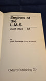 P Rowledge - Engines of the LMS built 1923-51, Oxford Publishing, 1975