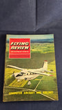 Flying Review International Magazines x 10, 1964, 1967 & 1968