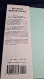 Brian Lake - British Newspapers, Sheppard Press, April 1984, First Edition, Signed