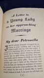 Ambrose Hoopington - A Letter to a Young Lady on Her approaching Marriage, Nonesuch Press, 1934