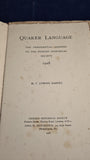 T Edmund Harvey - Quaker Language, Friends Historical Society, 1928